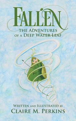 bokomslag Fallen: The Adventures of a Deep Water Leaf
