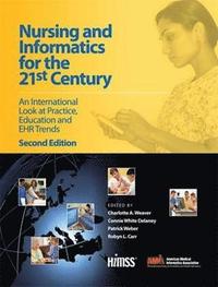 bokomslag Nursing and Informatics for the 21st Century