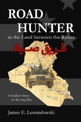 Road Hunter in the Land between the Rivers 1