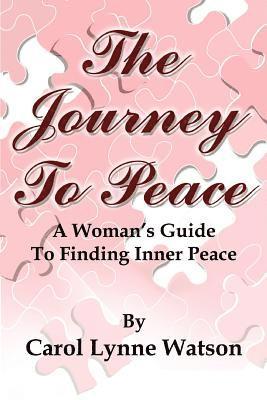Carol Lynne Watson - Journey to Peace, Häftad. Tillgänglighet: Lägg i varukorg