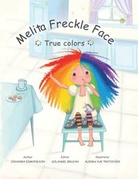 bokomslag Melita Freckle Face True Colors