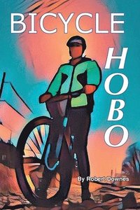 bokomslag Bicycle Hobo