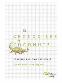 bokomslag Crocodiles & Coconuts: Equations in Two Variables
