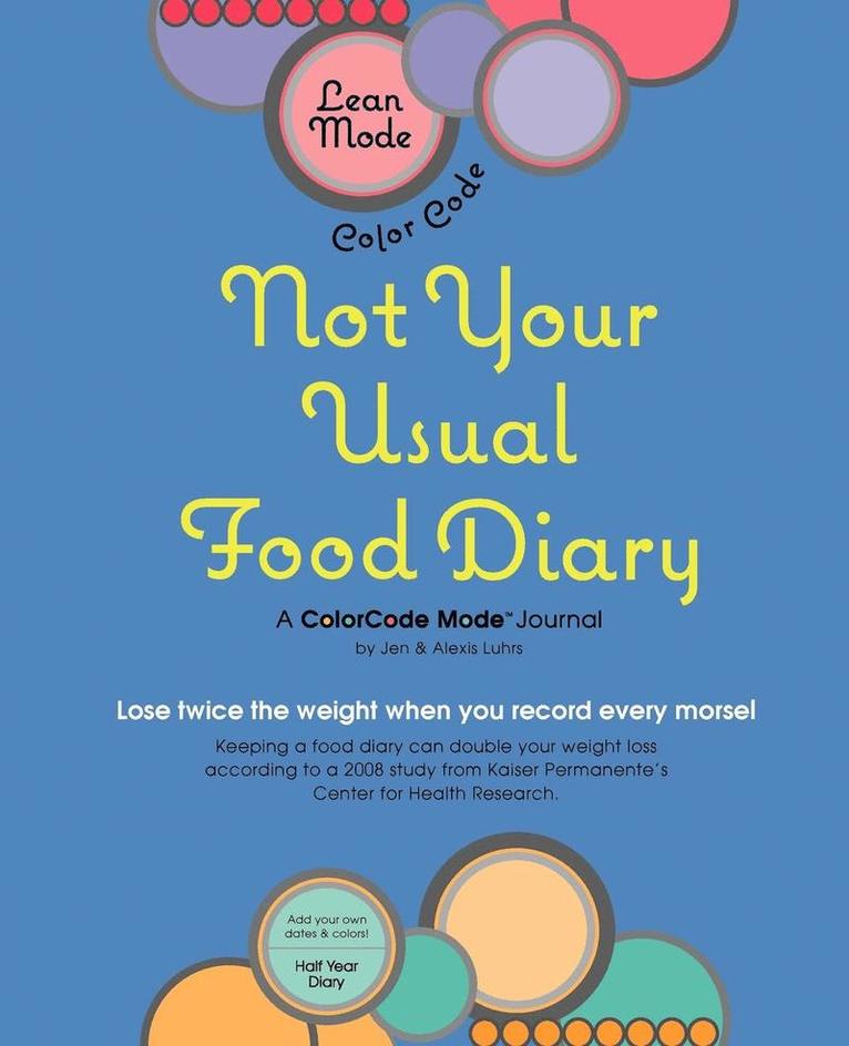 Lean Mode, Color Code--Not Your Usual Food Diary 1