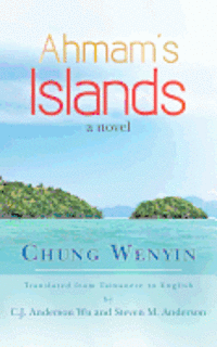 bokomslag Ahmam's Islands: Translated fromTaiwanese