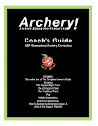 bokomslag Coaches Guide, AER Recreational Archery Curriculum