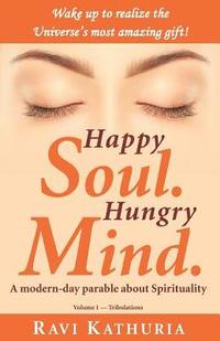 bokomslag Happy Soul. Hungry Mind.