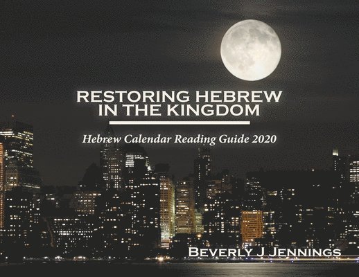 Restoring Hebrew In The Kingdom 1