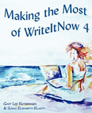 Susan Elizabeth Elliott, Gary Lee Entsminger - Making the Most of WriteItNow 4, Häftad