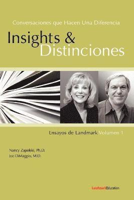 Conversaciones Que Hacen Una Diferencia: Insights Y Distinciones-Ensayos De Landmark Volumen 1 1