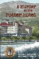 bokomslag A Murder at the Potter Hotel