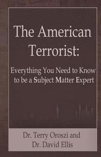 bokomslag The American Terrorist