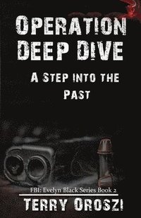 bokomslag Operation Deep Dive