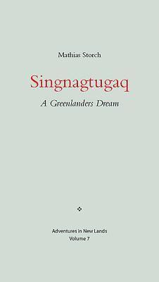 Mathias Storch - Singnagtugaq, Häftad
