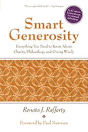 bokomslag Smart Generosity: Everything You Need to Know about Charity, Philanthropy and Giving Wisely