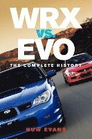 WRX vs. Evo: The Complete History 1