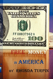 bokomslag Free Money in America