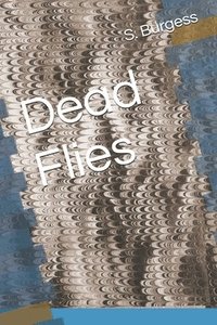 bokomslag Dead Flies