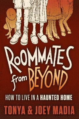 Roommates from Beyond: How to Live in a Haunted Home 1