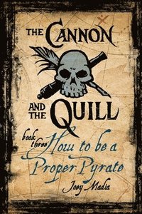 bokomslag The Cannon and the Quill Book Three