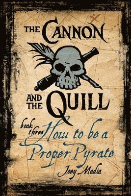 Cannon and the Quill Book Three