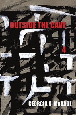 Outside the Cave 4 1