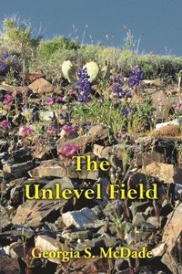 bokomslag The Unlevel Field