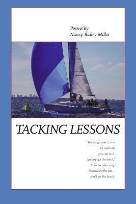 Tacking Lessons 1
