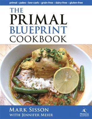 The Primal Blueprint Cookbook 1