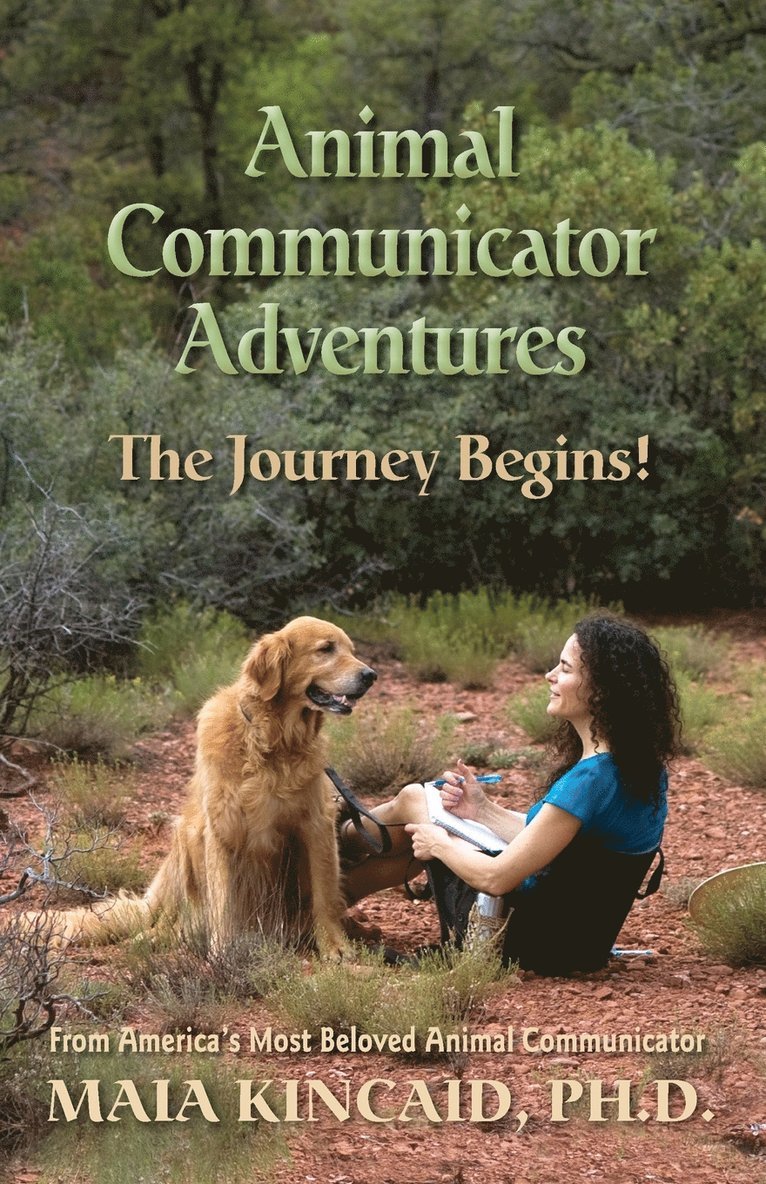 Animal Communicator Adventures 1