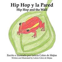 bokomslag Hip Hop Y La Pared