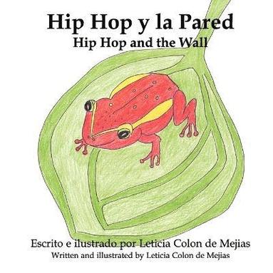 bokomslag Hip Hop Y La Pared