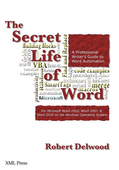 Robert Delwood - Secret Life of Word, Häftad