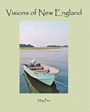 bokomslag Visions of New England: a book of photography and quotations to inspire a sense of awe