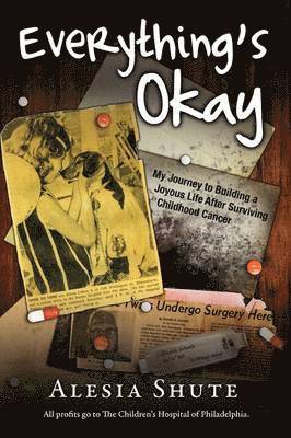 Alesia Ellen Shute - Everything's Okay, Häftad