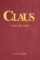 Claus: A Christmas Incarnation B3 1
