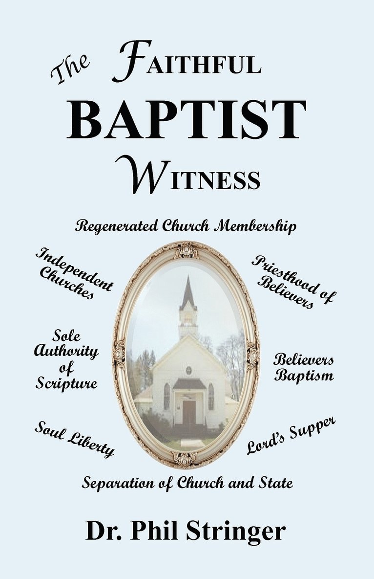 Faithful Baptist Witness 1