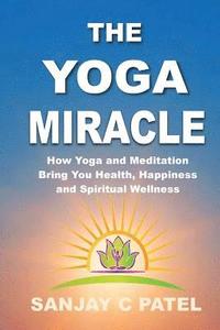bokomslag The Yoga Miracle