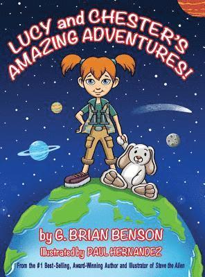 Lucy and Chester's Amazing Adventures! 1