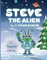 bokomslag Steve The Alien