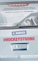 E. Robuck - #Hockeystrong, Häftad