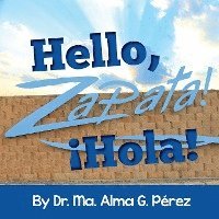 Hello, Zapata! Hola! 1