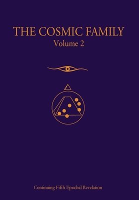 bokomslag The Cosmic Family, Volume II