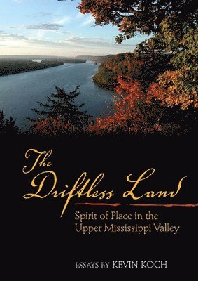 The Driftless Land 1