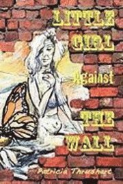 Little Girl Against The Wall