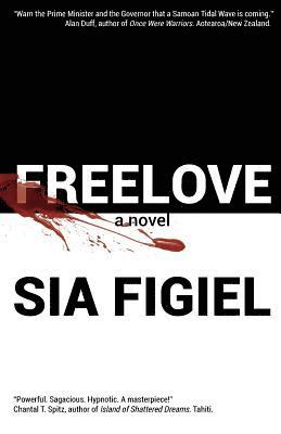 Sia Figiel - Freelove, Häftad