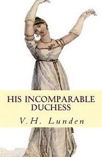 bokomslag His Incomparable Duchess