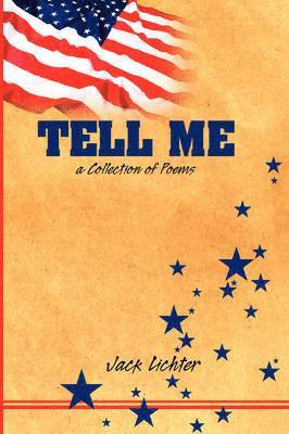 Tell Me, A Collection of Poems 1