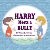 bokomslag Harry Meets a Bully