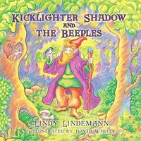 bokomslag Kicklighter Shadow and The Beeples